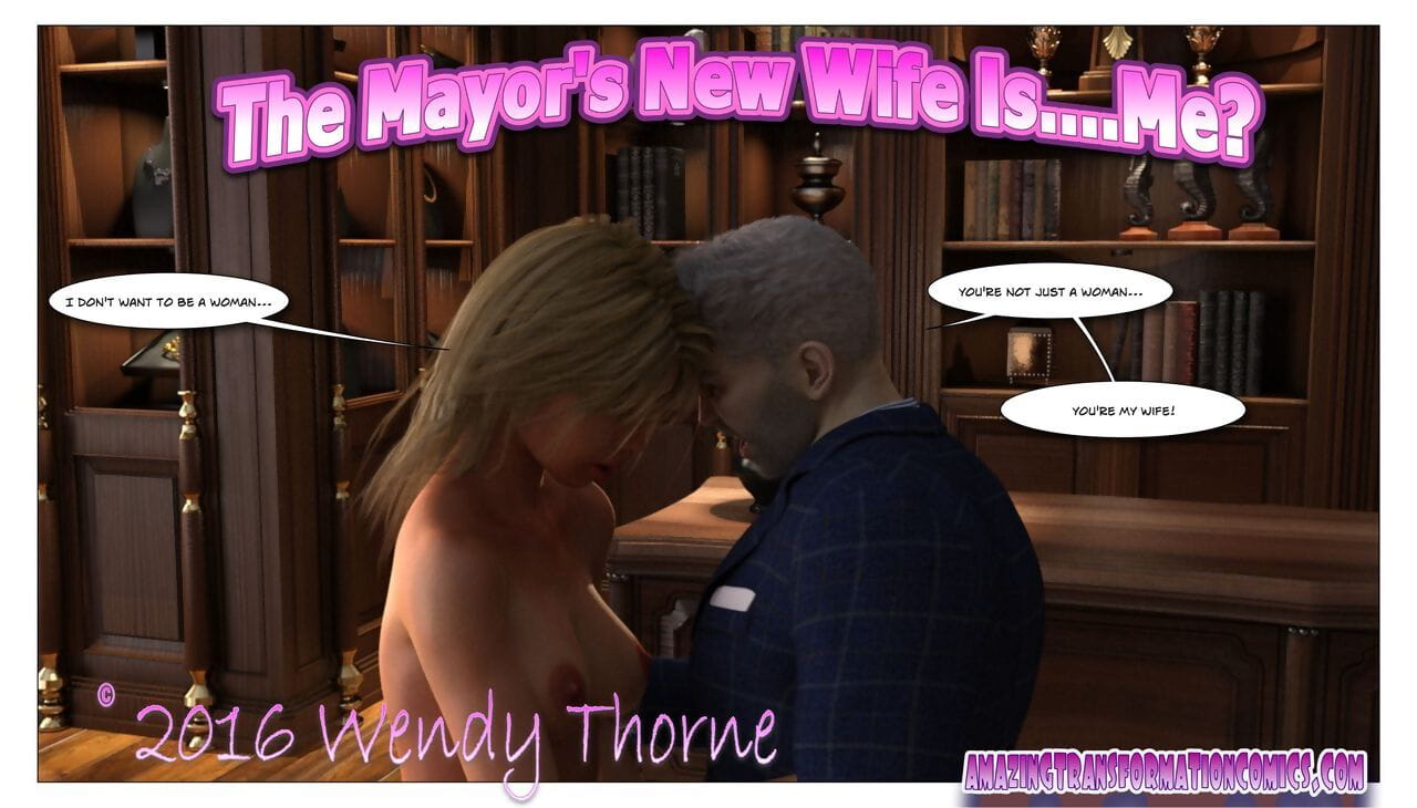 wendy Thorne những mayor’s Mới vợ is… me? page 1