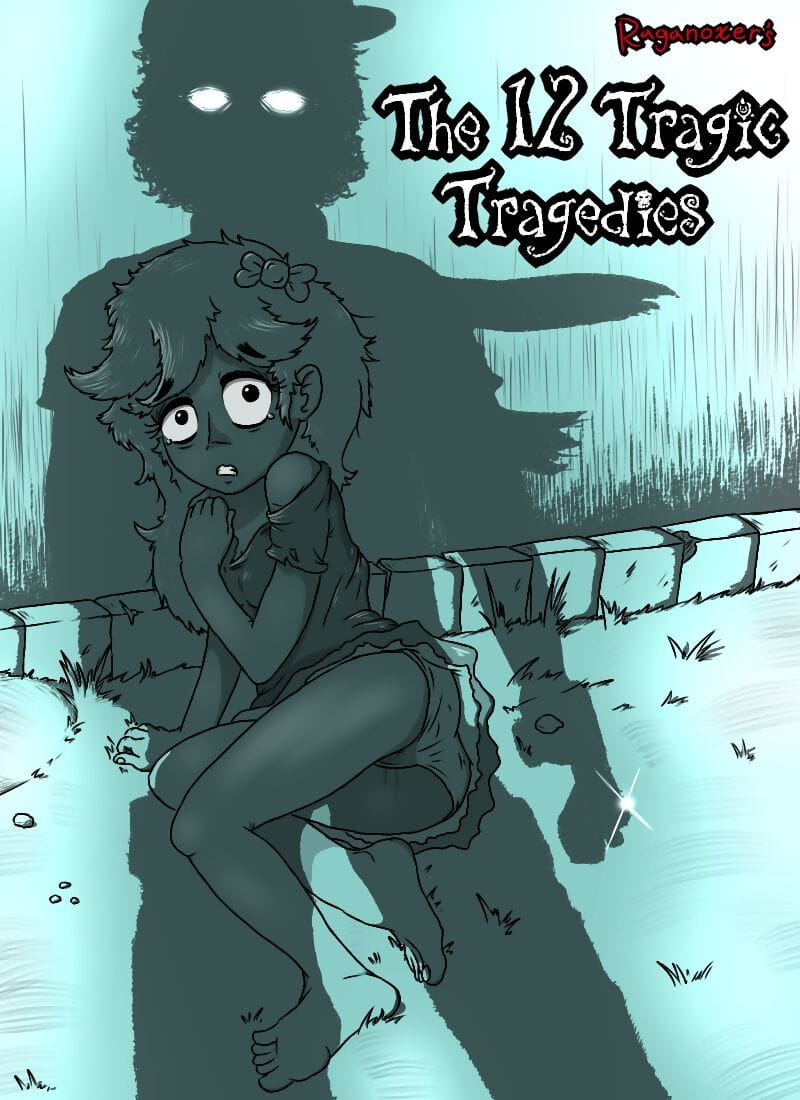 The 12 Tragic Tragedies page 1